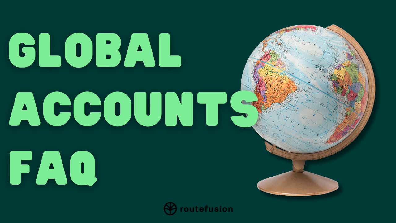Global Accounts FAQ